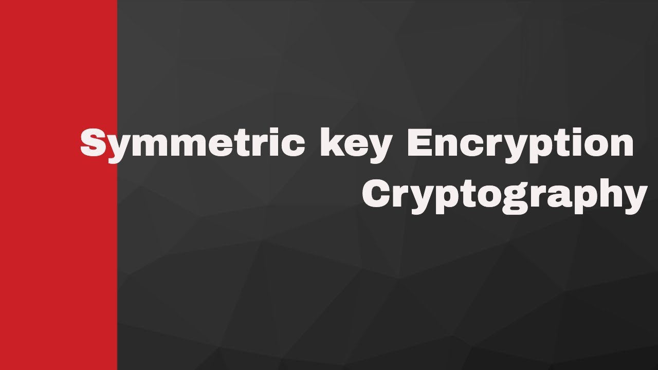 Mastering Symmetric-Key Encryption: Essential Cryptography Concepts 🔐