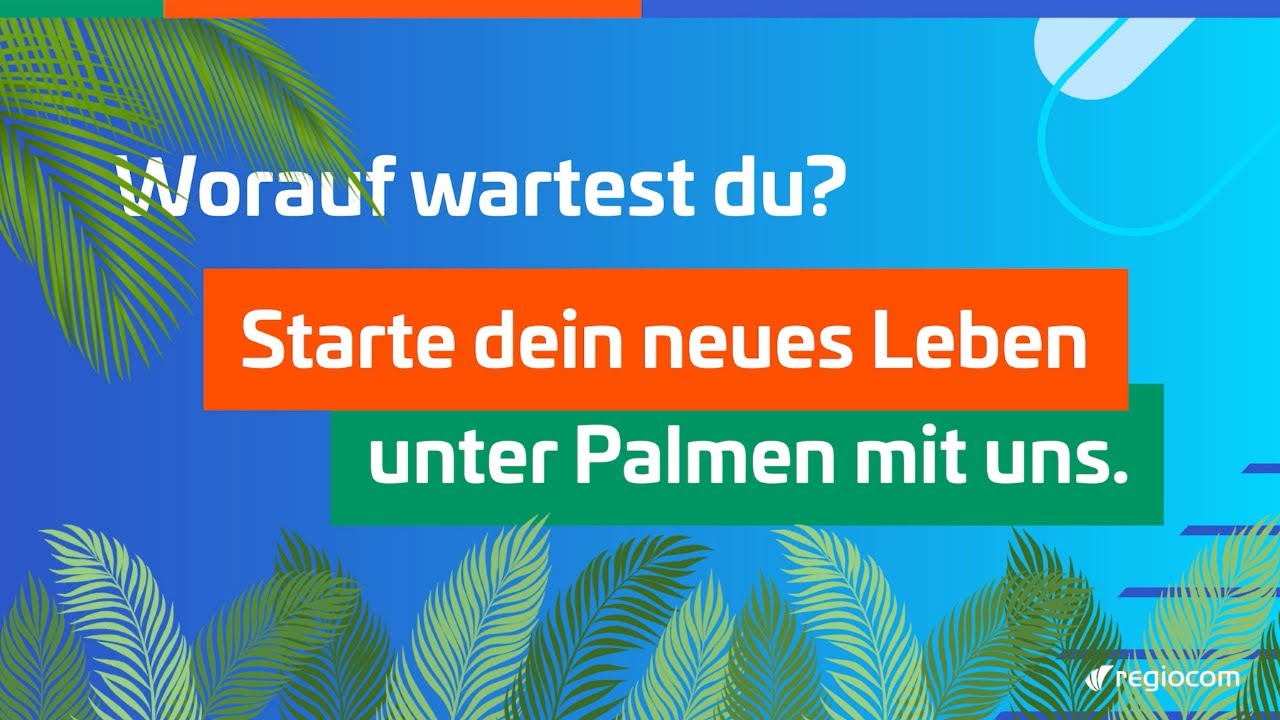 Auswandern mit regiocom: Dein Neuanfang im Ausland 🌍
