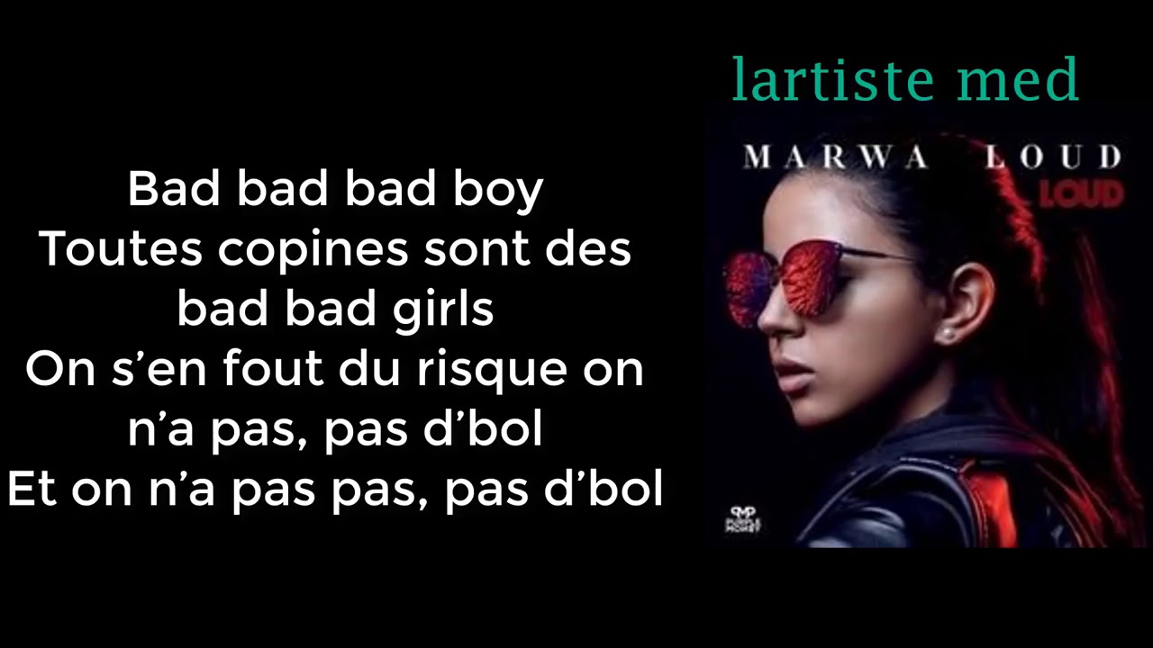 Marwa Loud - Bad Boy Lyrics