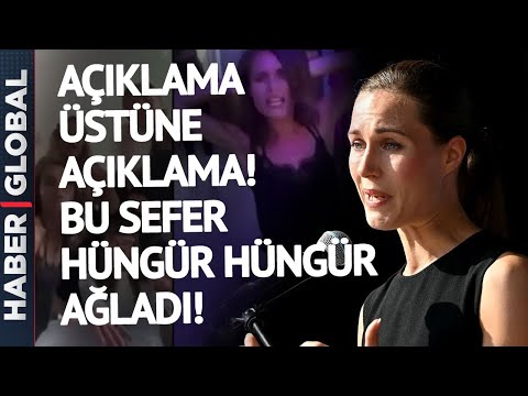 HÜNGÜR HÜNGÜR AĞLADI I Skandal Görüntüleri Ortaya Çıkan Sanna Marin'den açıklama