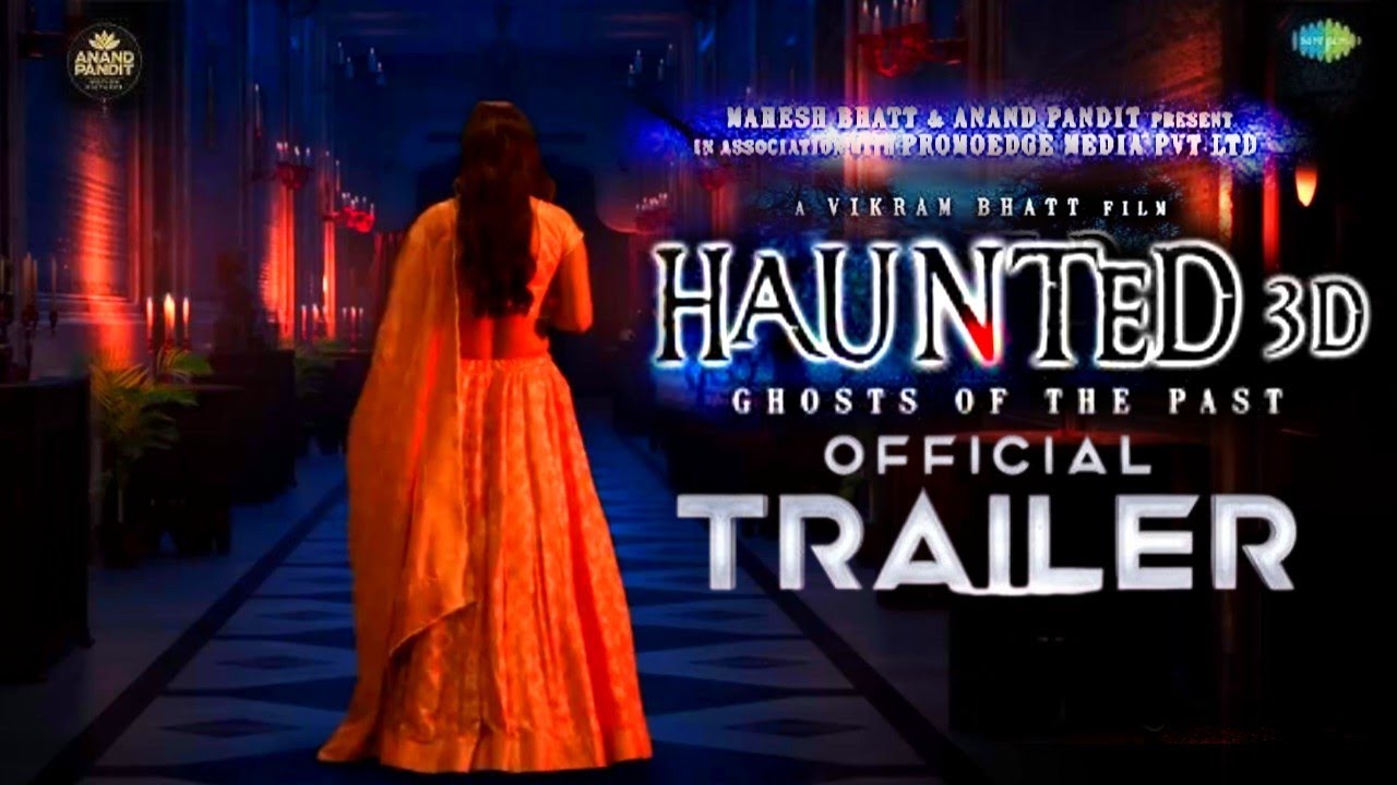 Haunted 3D: Ghosts of the Past Official Trailer 👻
