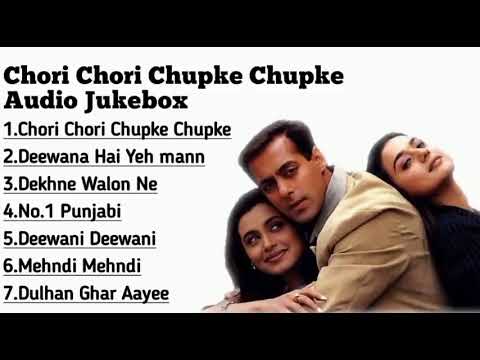 Chori Chori Chupke Chupke Full Jukebox || Lagu India || Salman Khan, Preity Zinta, & Rani Mukerji