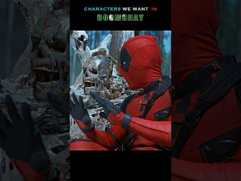 character's we want in doomsday 🗿