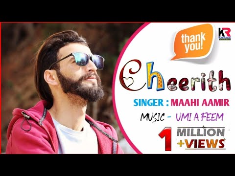 CHEERITH | MAAHI AAMIR FT UMI A FEEM | MIR UMER | NEW KASHMIRI SONG 2021