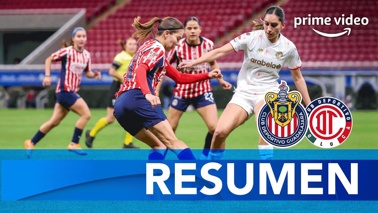 Resumen y Goles del Empate entre Chivas Femenil y Toluca en Cuartos de Final Ida 2025 ⚽