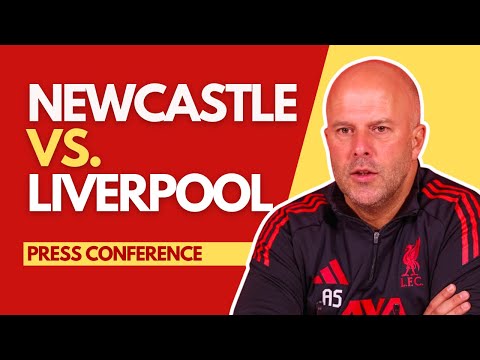 NEWCASTLE vs LIVERPOOL | Arne Slot Press Conference