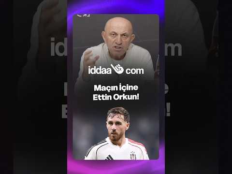 Sinan Engin: Maçın İçine Ettin, Orkun Kökçü!