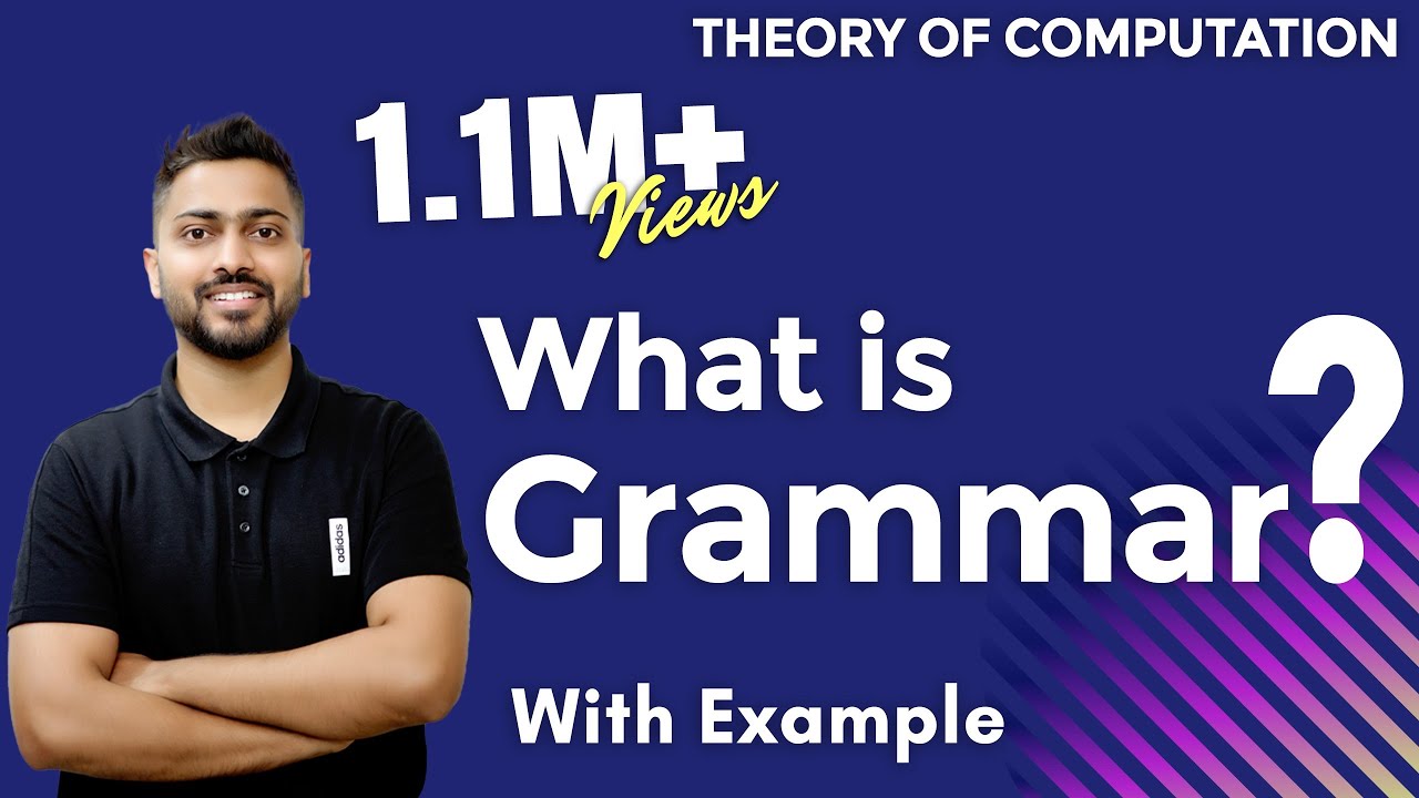 Lec-5: Understanding Grammar in Theory of Computation đ | Must-Watch Explanation