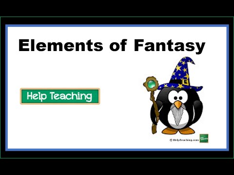 Elements of a Fantasy | Reading Genre Lesson
