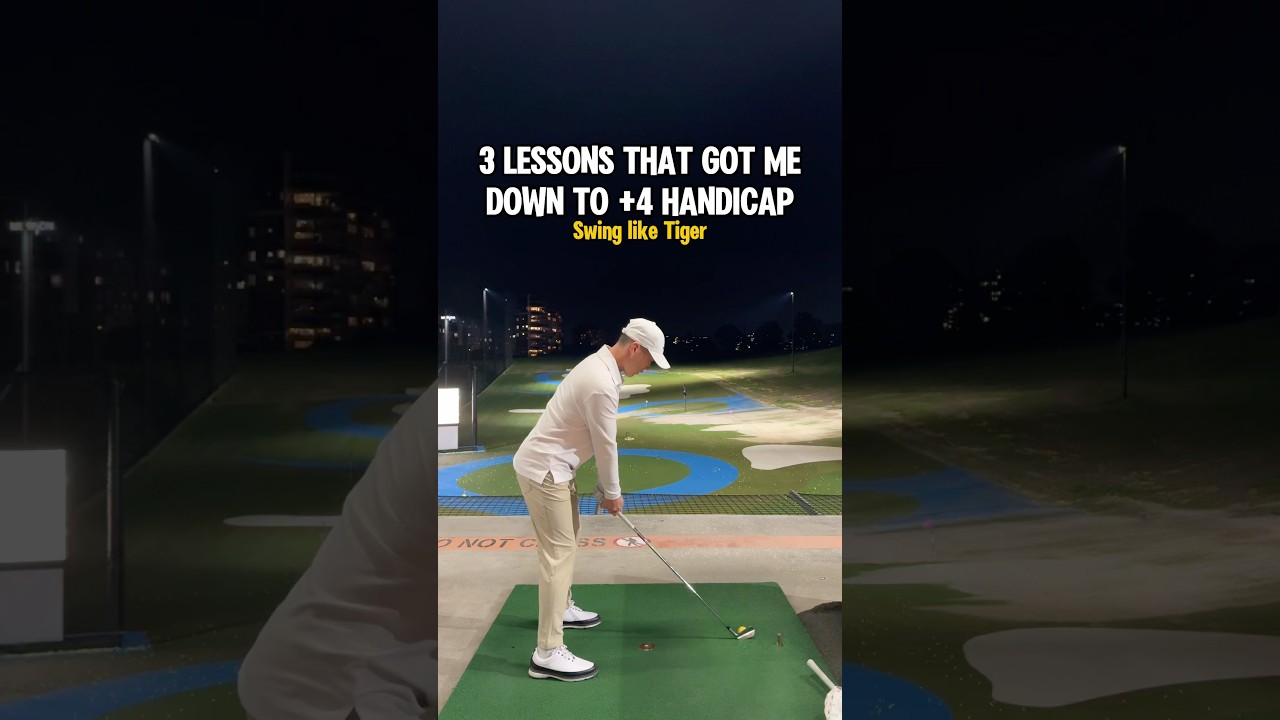 3 Three Lessons That Reduced My Handicap to +4