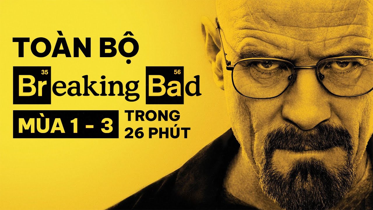 Tổng Quan Về Breaking Bad (Mùa 1-3)