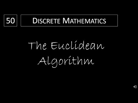 Discrete Math - 4.3.3 The Euclidean Algorithm