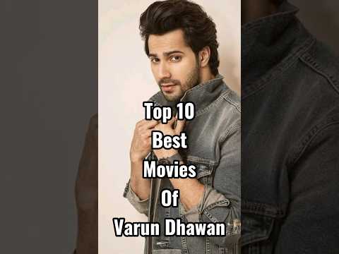 Top 10 Best Movies Of Varun Dhawan #shorts #youtube #movies #viral