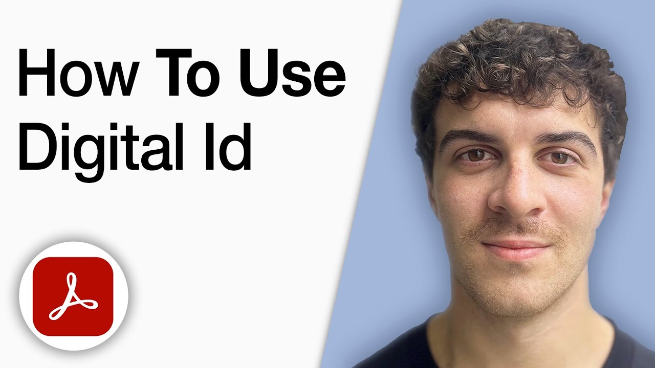 Guide to Using Digital ID in Adobe Acrobat DC 2025