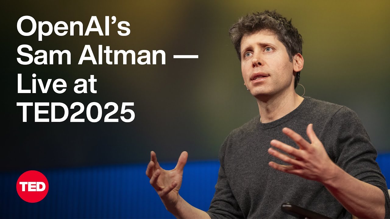 Sam Altman on ChatGPT, AI Agents & Superintelligence at TED2025