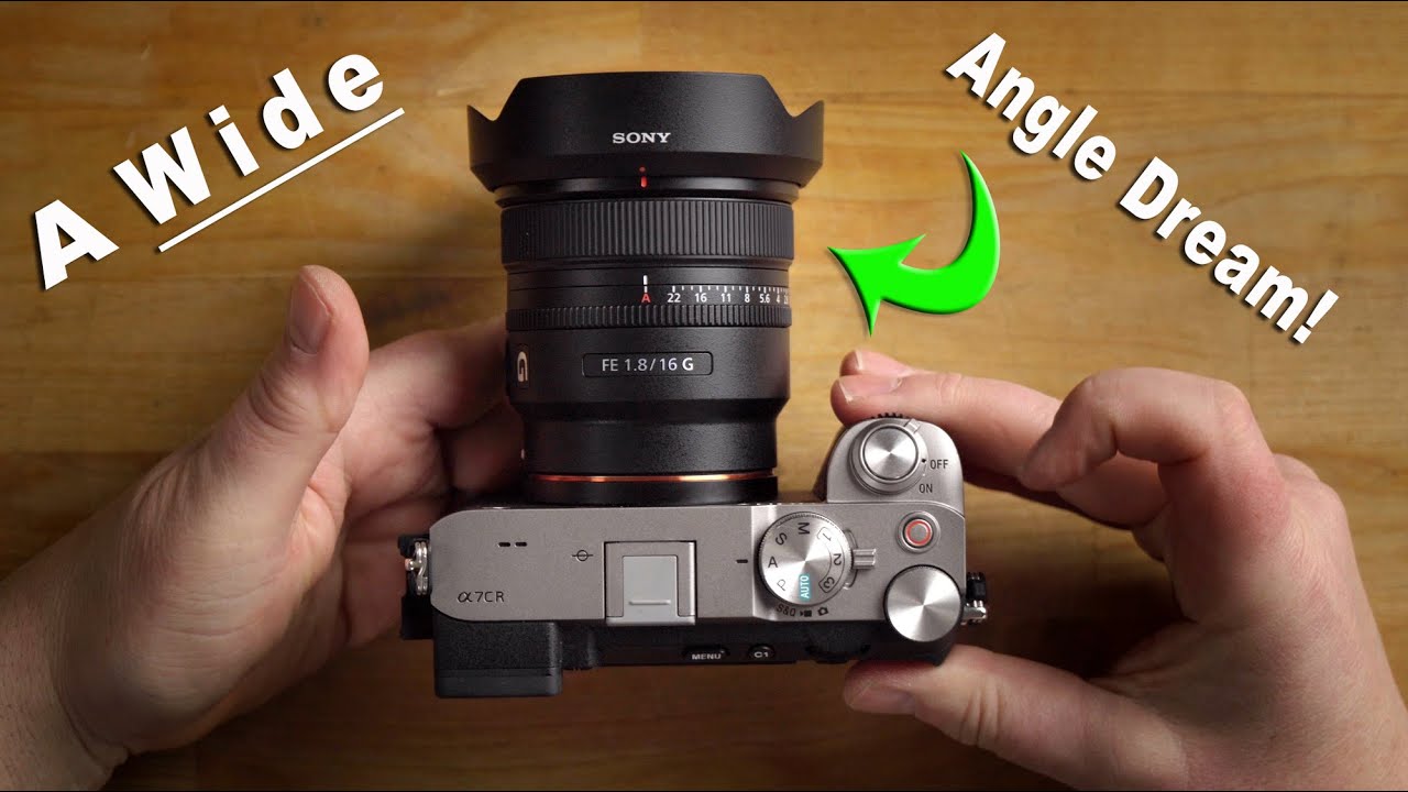 Sony FE 16mm F/1.8 Lens - Real World Review