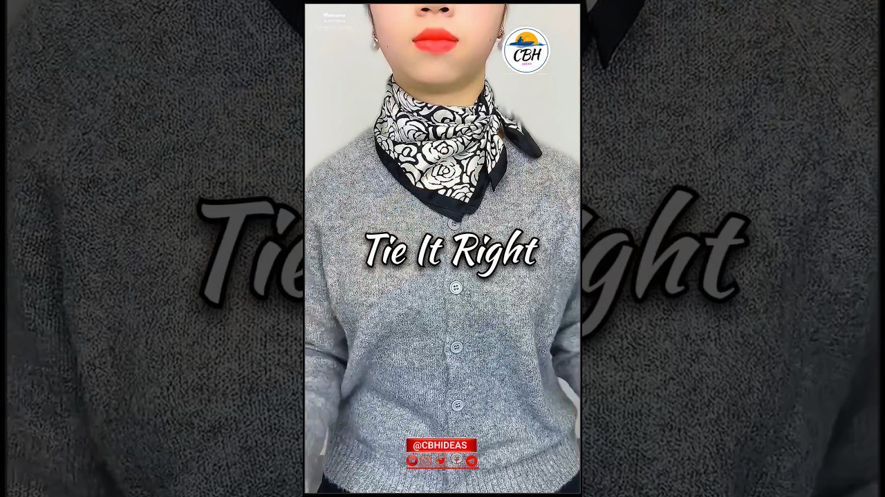 Scarf Tying Ideas & Tips
