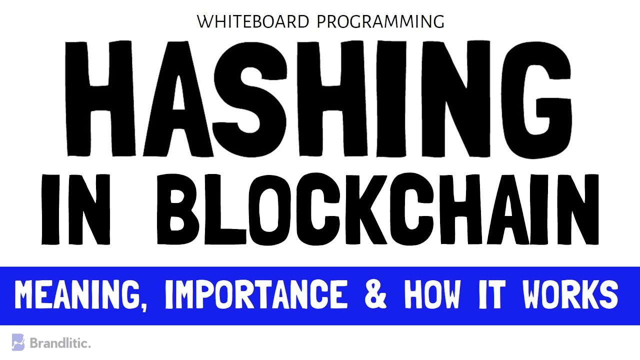 Understanding Hashing in Blockchain Technology