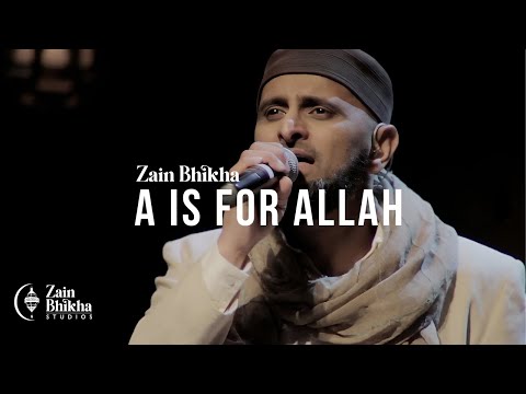 A is for Allah | Zain Bhikha | Official Video