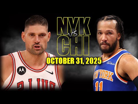 New York Knicks vs Chicago Bulls Full Game Highlights - October 31, 2025 | NBA Season