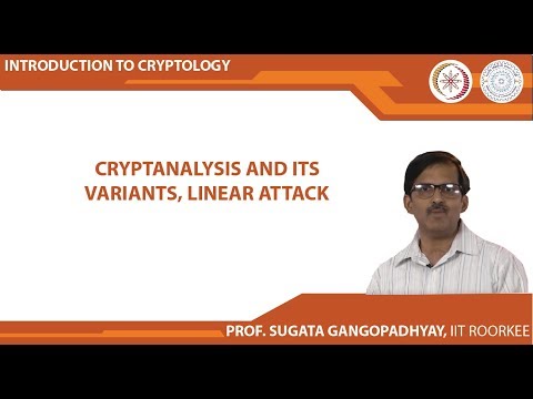 Cryptanalysis and its Variants, Linear Attack