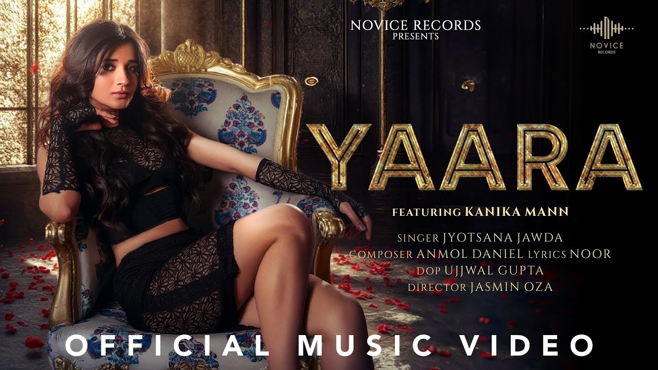 Yaara Official Music Video ๐ถ | Kanika Mann & More