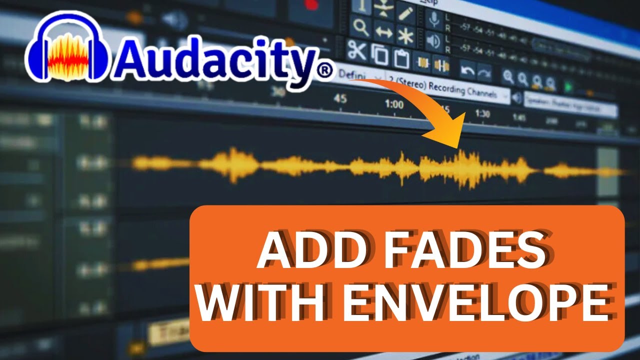 Mastering Smooth Fades in Audacity 2025 with the Envelope Tool ποΈ