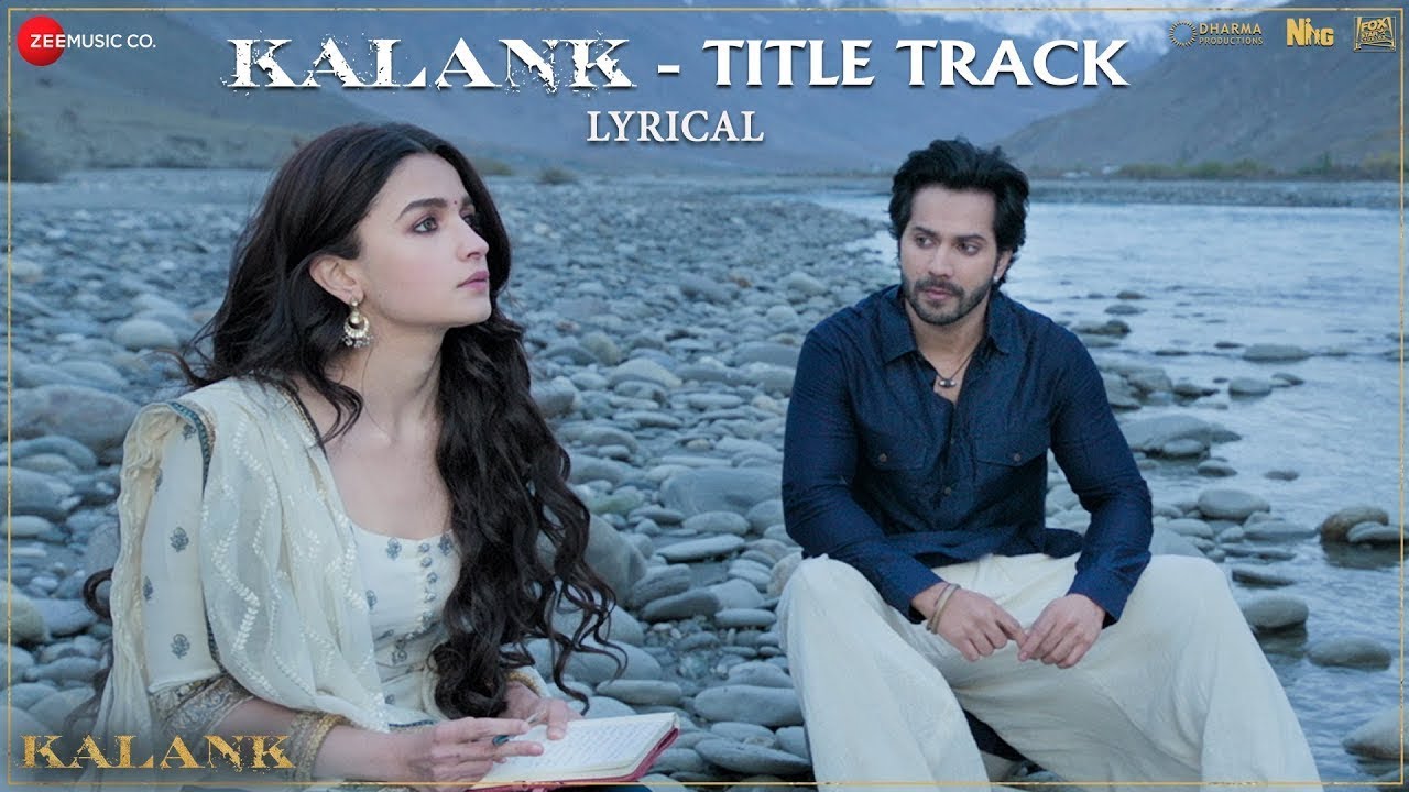 Kalank Title Track - Arijit Singh & Cast πΆ