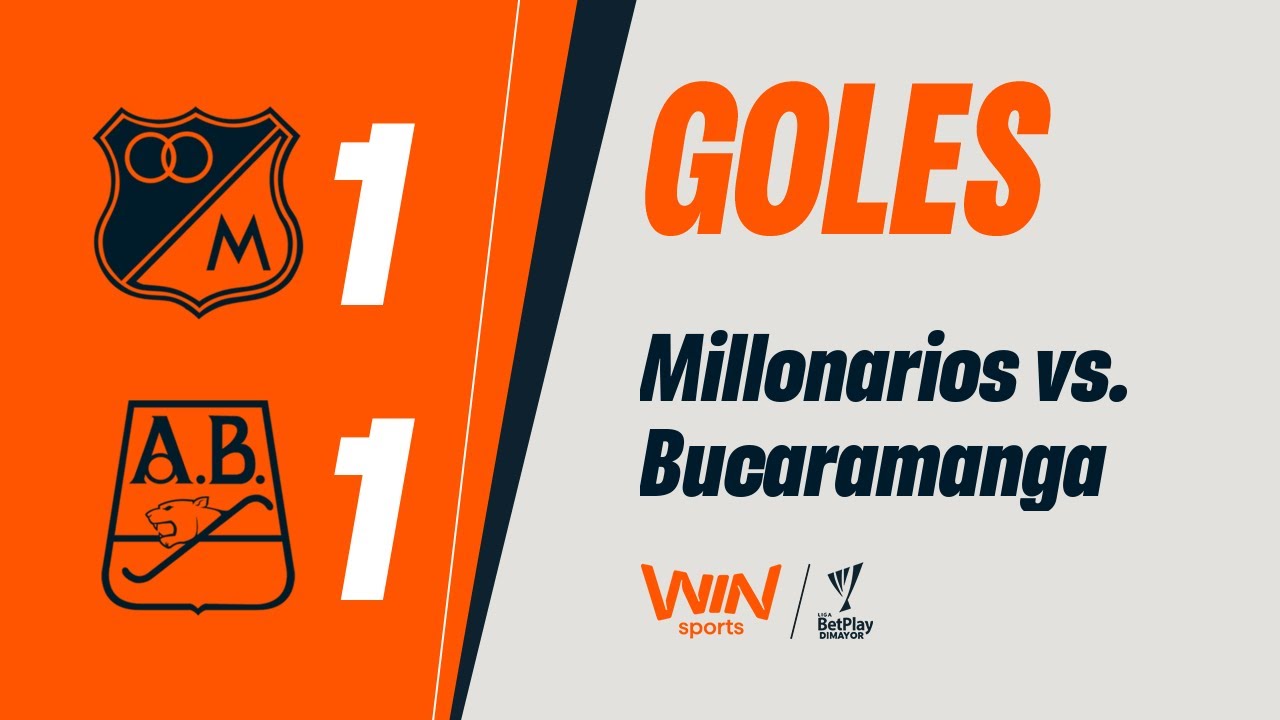 Millonarios vs. Bucaramanga Goles Liga Betplay 2025-2