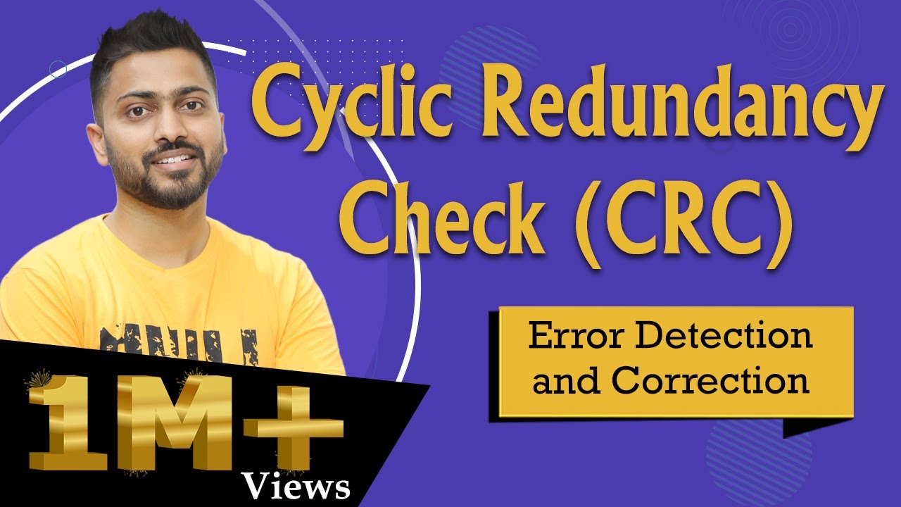 Lec-29: Cyclic Redundancy Check (CRC) for Error Detection and Correction | Computer Networks