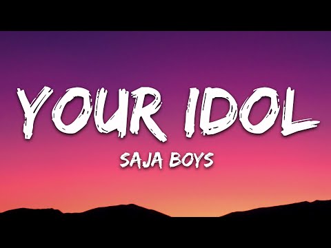 Saja Boys - Your Idol (Lyrics) KPop Demon Hunters