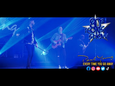 Paul Young - Every Time You Go Away - Performed By 80s Icons Show