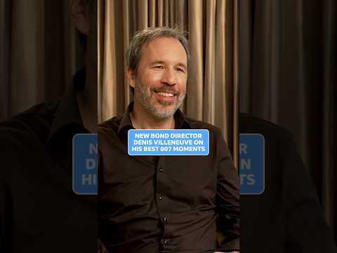 New James Bond director Denis Villeneuve on his favourite 007 moments