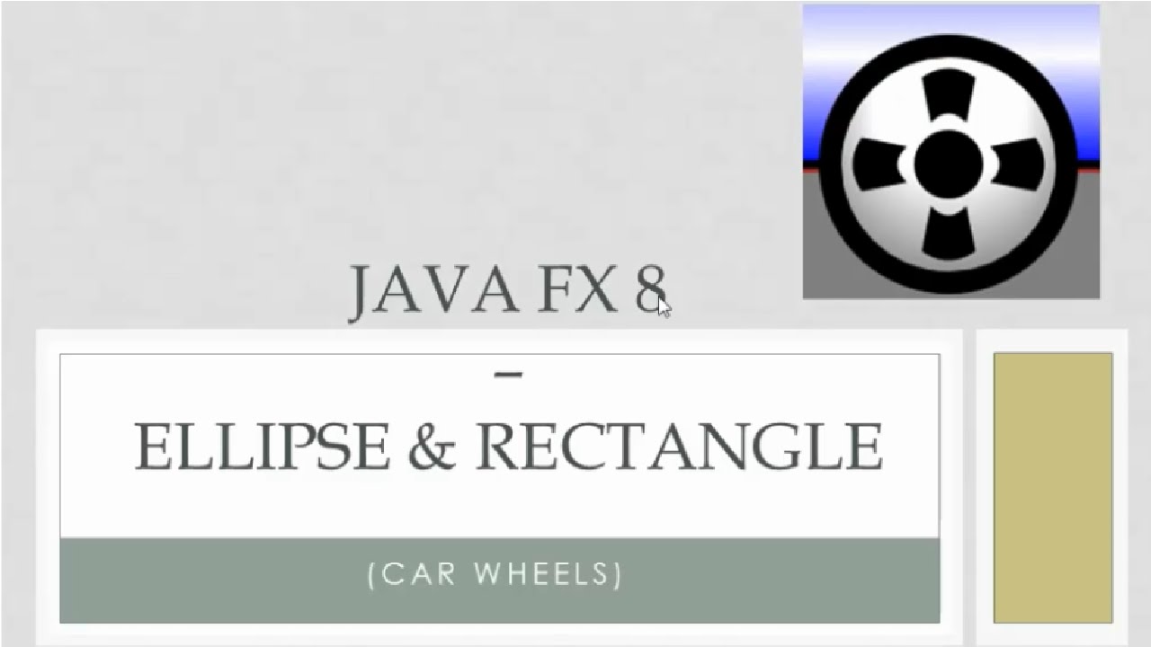 JavaFX 8 Tutorial: Ellipse & Rectangle Shapes 🚗