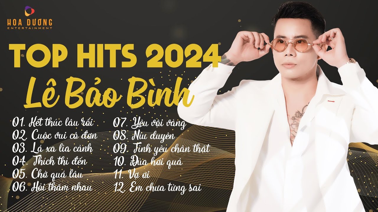 Lê Bảo Bình TOP Hits 2024 🎶 - Ballad Hay Nhất