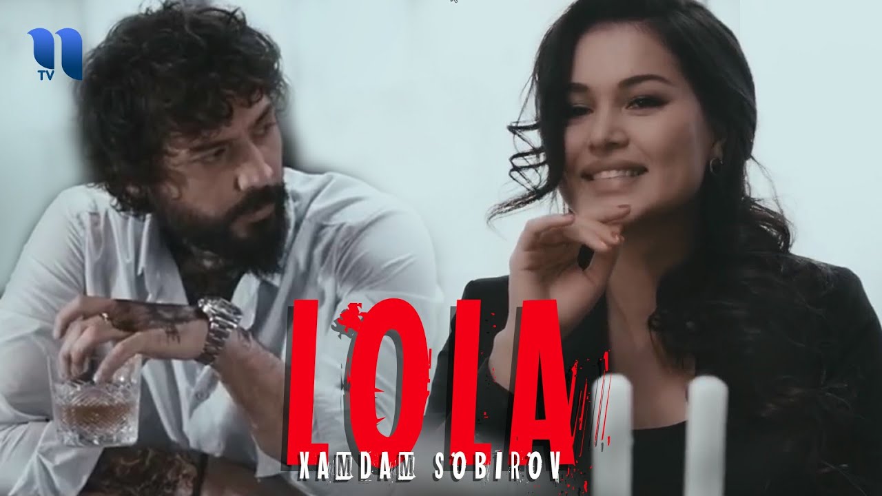 Xamdam Sobirov - Lola 🎶 Official Music Video