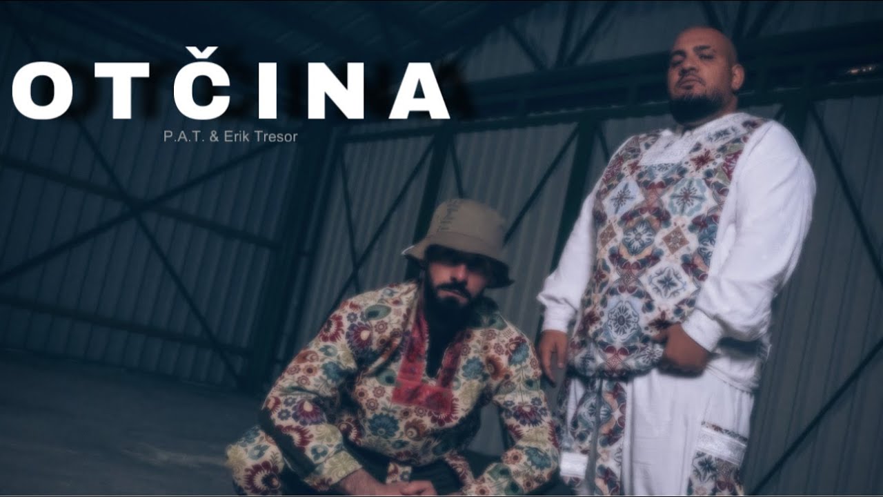 P.A.T. x Erik Tresor - Otčina | Official Video 🎶