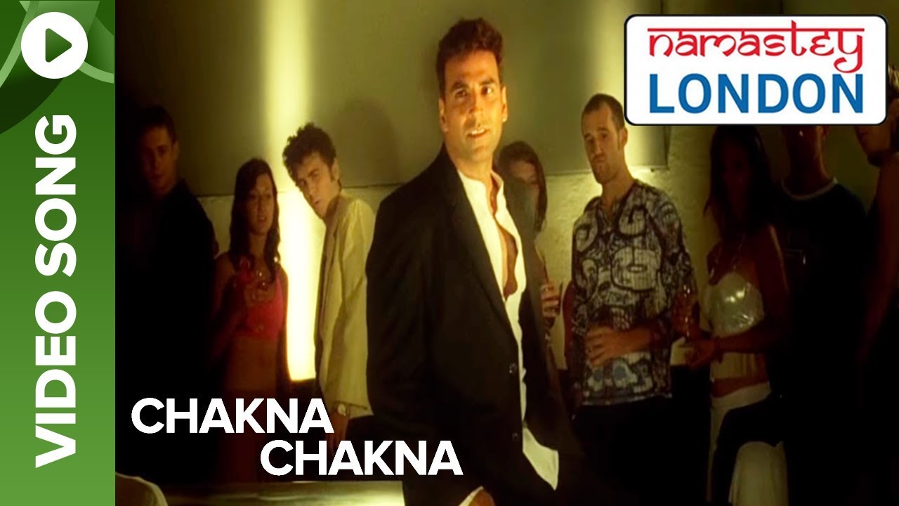 Chakna Chakna Song | Namastey London πΆ