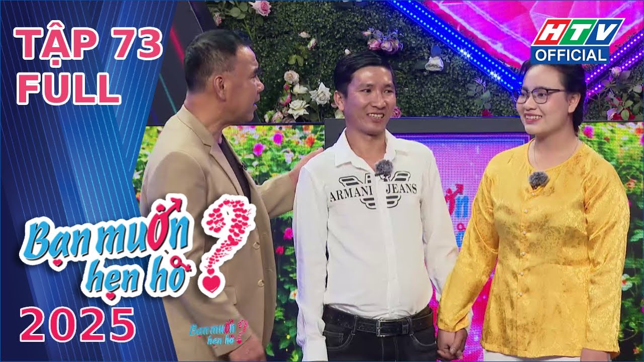 Bạn Muốn Hẹn Hò 2025 Tập 73 (15/9/2025)