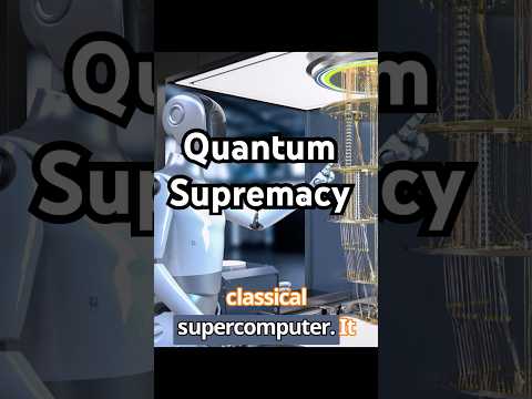 Quantum Supremacy Explained in 60 Seconds: The Future of Computing !
