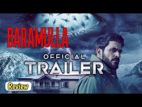 Baramulla Official Trailer 2025 | Review & Recap | Kashmir Article 370