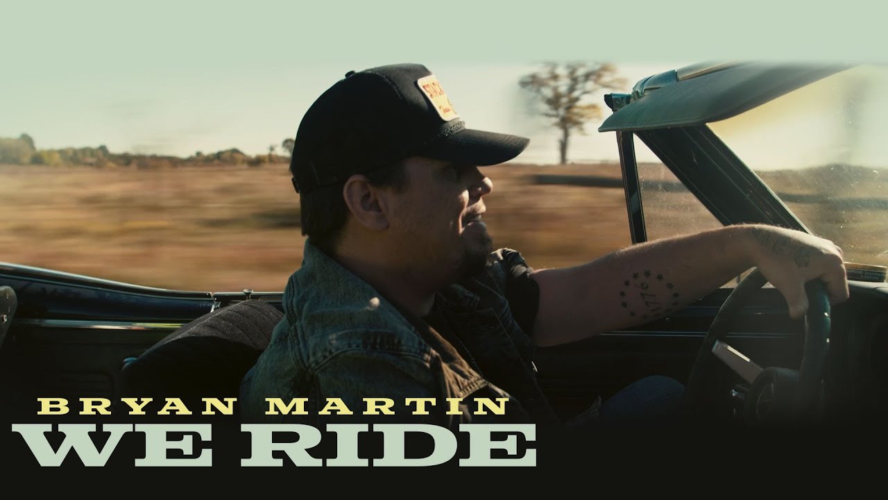 Bryan Martin - We Ride 🎶 Official Music Video