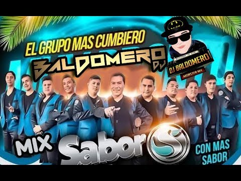 MIX SABOR SABOR ✅ DJ BALDOMERO ️ EN VIVO