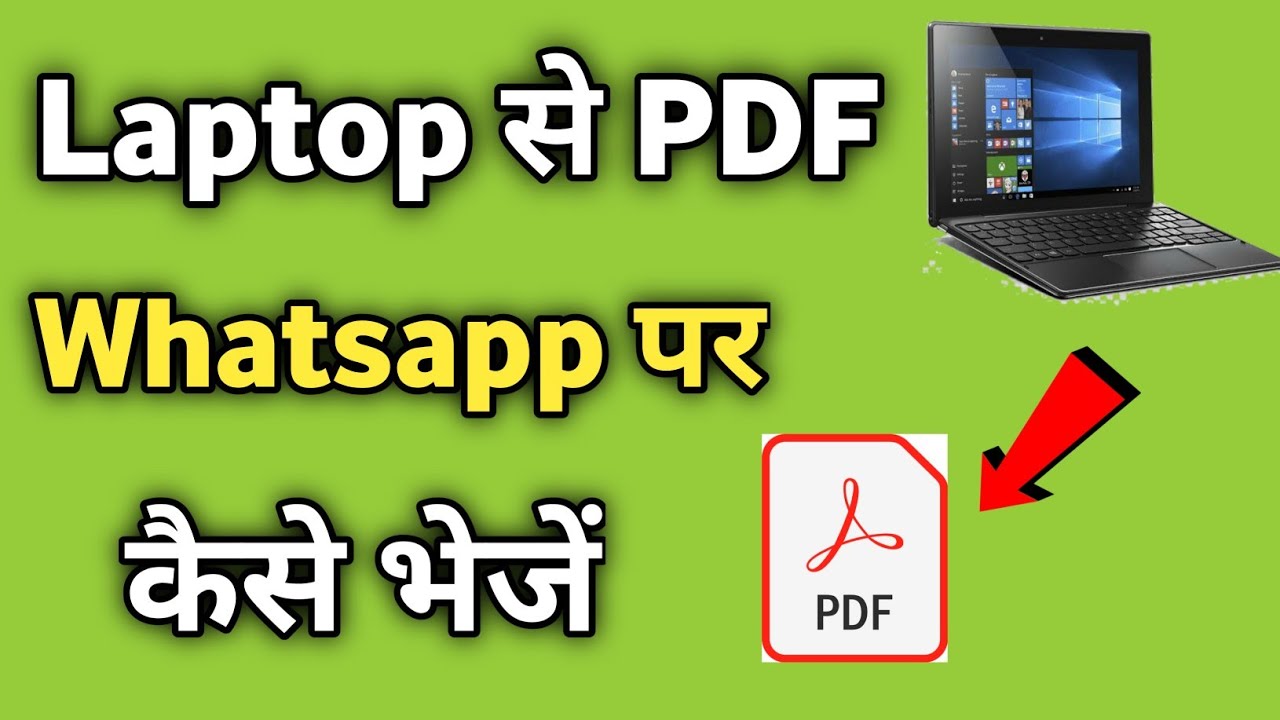 How to Send PDF Files via WhatsApp from Laptop