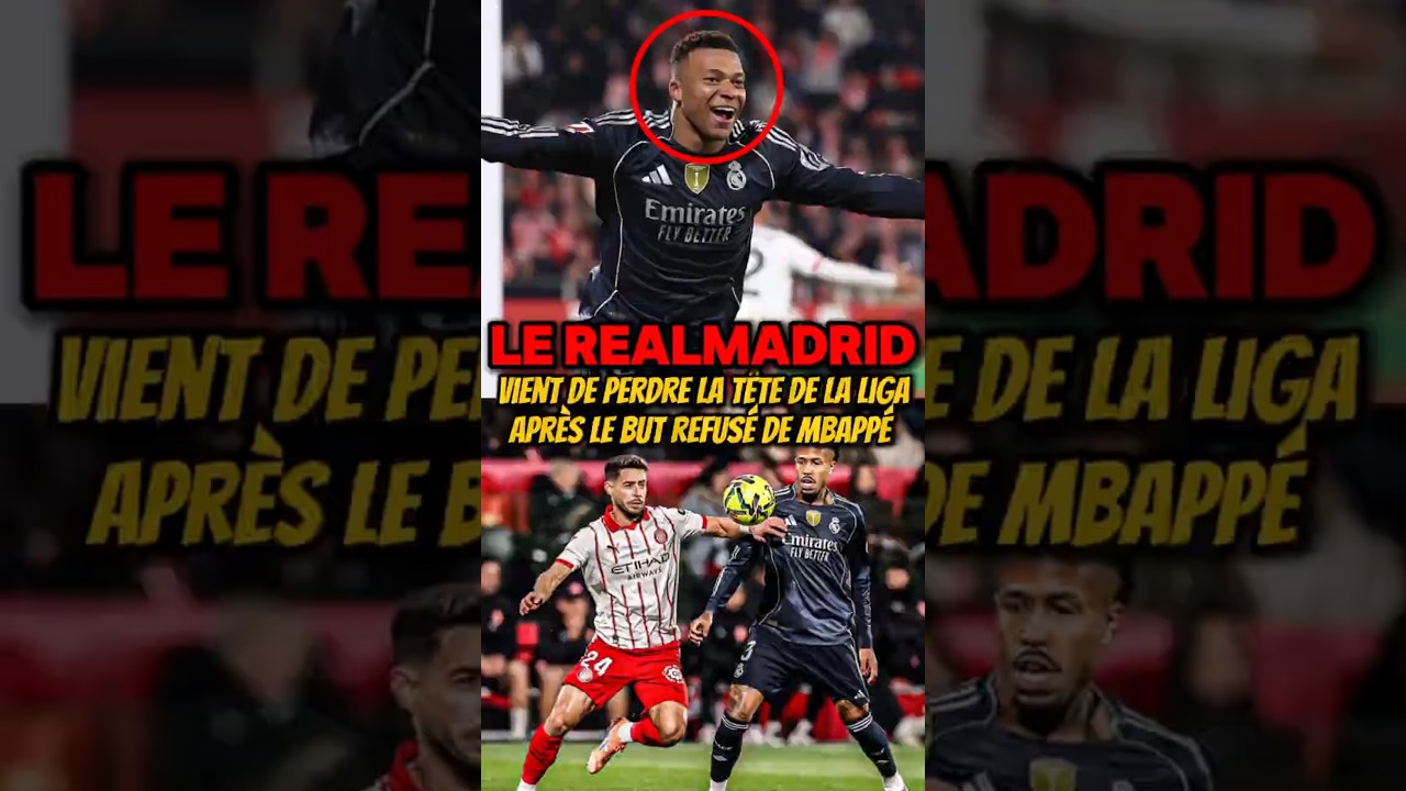 Real Madrid Loses Liga Lead After Mbappé's Disallowed Goal ⚽
