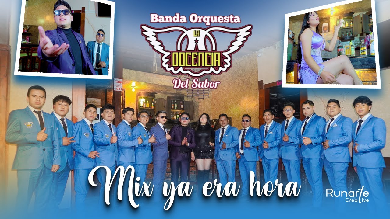 La Docencia del Sabor - Mix Ya Era Hora | Video 4K