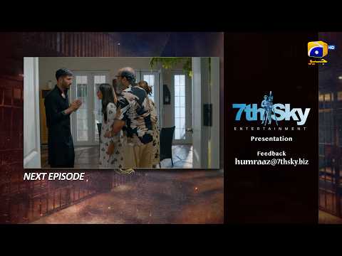 Humraaz Episode 30 Teaser - 7th August 2025 - HAR PAL GEO