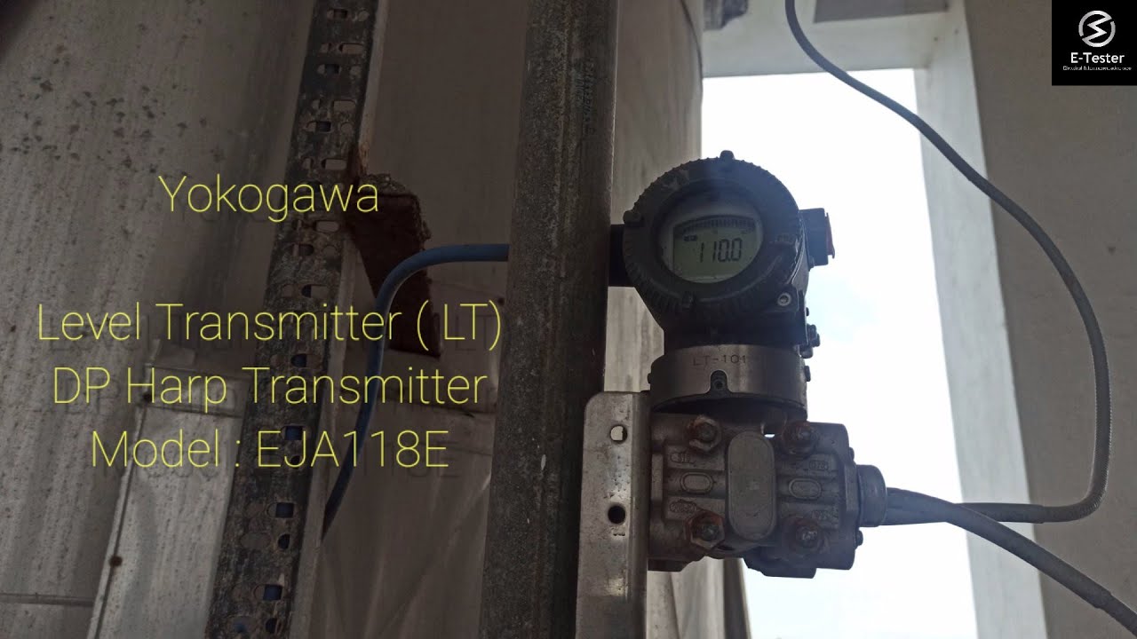 Yokogawa EJA118E DP Level Transmitter | E Tester