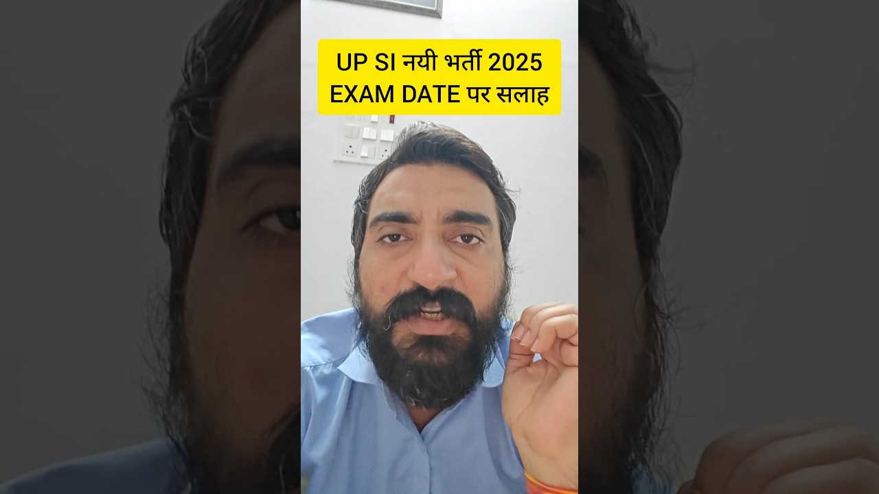 UP SI 2025 Exam Date Announced | Essential Tips for Success 📝