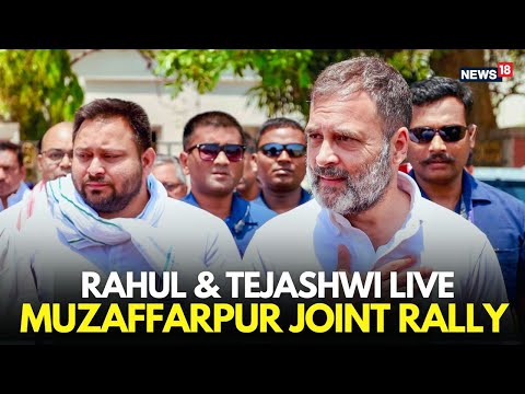 LIVE Rahul Gandhi & Tejashwi Yadav Joint Rally in Sakra, Muzaffarpur | Bihar Elections 2025 | N18L